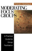 Moderating Focus Groups