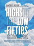 Highs in the Low Fifties