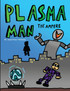 Plasma Man by Jonathan Thiessen (Paperback)