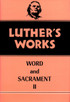 Luther's Works, Volume 36
