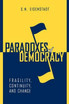 Paradoxes of Democracy: