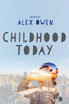 Childhood Today