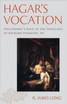 Hagar's Vocation
