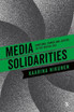 Media Solidarities