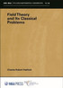 Field Theory and Its Classical Problems