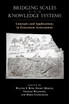 Bridging Scales and Knowledge Systems: