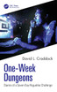 One-Week Dungeons by David L. Craddock (Hardcover)