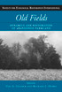 Old Fields: