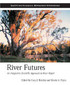 River Futures: