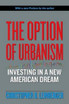 The Option of Urbanism