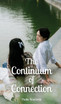 The Continuum of Connection by Paula Raudsepp (Hardcover)