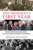 The President's First Year