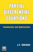 Partial Differential Equations : Foundations and Applications by J.P. Adhikari (Paperback)