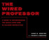 The Wired Professor