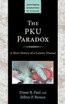 The PKU Paradox
