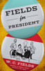 Fields for President