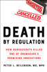 Death by Regulation