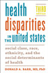 Health Disparities in the United States