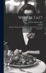 Why Be Fat? by Amelia Summerville (Hardcover)