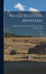 Water Rights in Montana : 1993 (Hardcover)