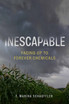 Inescapable