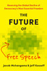 The Future of Free Speech