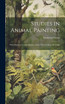 Studies in Animal Painting by Frederick Tayler (Hardcover)