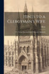 Hints to a Clergyman's Wife : Or Female Parochial Duties Practically Illustrated by Hints (Paperback)