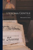 L'idioma Gentile by Edmondo De Amicis (Paperback)