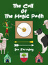 The Call of the Magic Path by Ian Faraday (Hardcover)