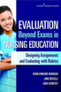 Evaluation Beyond Exams in Nursing Education