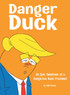 Danger Duck by Eddi Peace (Hardcover)