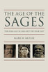 The Age of the Sages