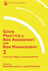 Good Practice in Risk Assessment 2 Volume Set