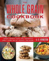 Whole Grain Cookbook