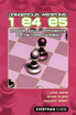 Dangerous Weapons: 1 e4 e5