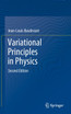 Variational Principles in Physics by Jean-Louis Basdevant (Hardcover)