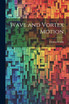 Wave and Vortex Motion by Thomas Craig (Paperback)
