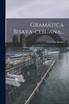 Gramática Bisaya-cebuana... by Francisco Encina (Paperback)
