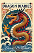 Dragon Diaries, Book one in the Constant Epicurean Series by Dennis W. Davis (Paperback)