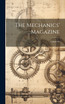 The Mechanics' Magazine; Volume 66 by Anonymous (Hardcover)