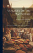 Voyages De 'ibn Batoutah by Ibn Batuta (Hardcover)