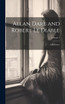 Allan Dare and Robert Le Diable : A Romance; Volume 1 by Anonymous (Hardcover)