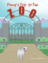 Penny's Trip to The Zoo by Kelly Simmons (Hardcover)