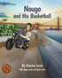Nougo and His Basketball by Charles Levin (Paperback)