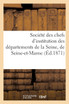Société des chefs d'institution des départements de la Seine, de Seine-et-Marne et de Seine-et-Oise by SANS AUTEUR (Paperback)