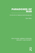 Paradoxes of War by Zeev Maoz (Paperback)