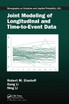 Joint Modeling of Longitudinal and Time-to-Event Data by Robert Elashoff (Paperback)
