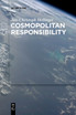 Cosmopolitan Responsibility by Jan-Christoph Heilinger (Paperback)