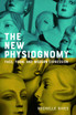 The New Physiognomy (Paperback)